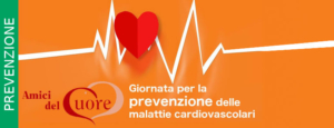 Amici del cuore - giornata prevenzione malattie cardiovascolari